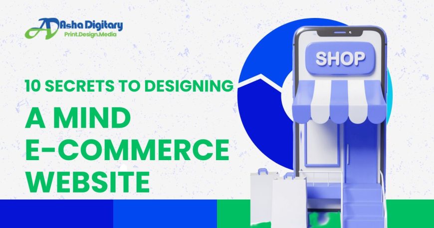 Mind-Blowing E-commerce Website Design Secrets