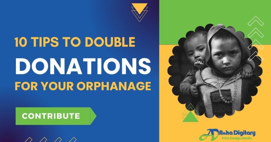 Double Donations for Your Orphanage