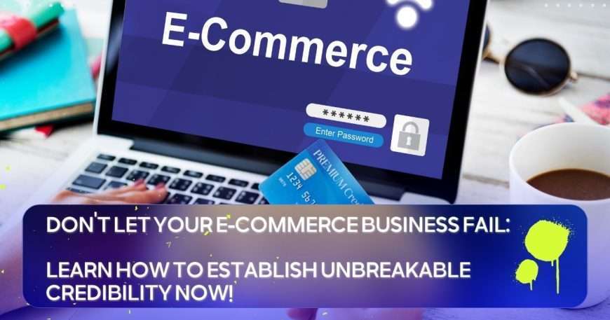 E-commerce business credibility